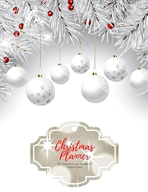 Christmas Planner: Christmas Planner Organizer Includes Shopping Lists, Menu Planning and Holiday Party Planning