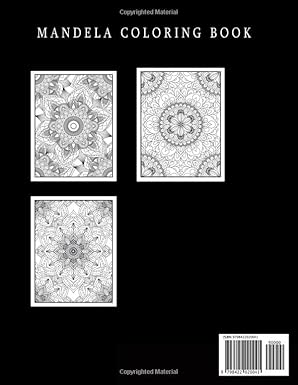 Mandela Coloring Book Adult and Teen Coloring Book: An Elegant Adult and Teen Coloring Book Featuring 50 Mandalas to Color. 8.5 x 11 INCHES. 100 Pages.