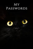 My Passwords: Password Book: A Quality Logbook Used To Safeguard And Store Usernames And Passwords For Online Internet Websites. Passwords For Login. Personal Information Keeper. Notebook.