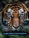 Jungle Safari Coloring Book: By: Maggie Lee Bennett Creations. Animals of the Safari.
