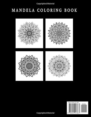 Mandela Coloring Book: Adult and Teen Coloring Book. An Elegant Adult Coloring Book Featuring 50 of the Most Unique Mandalas to Color.