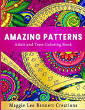 Amazing Patterns: Adult and Teen Coloring Book. An Elegant Adult Coloring Book Featuring 50 of the Most Unique Mandalas to Color.