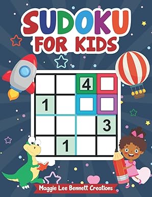 Sudoku: Sudoku EASY Large Book for Children Ages 3 to 7. Sudoku Brain Game for Children to Learn Numbers and Challenge Their Brain.