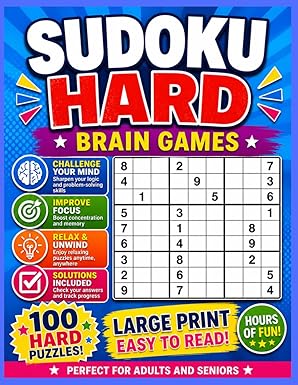 Sudoku: Sudoku Large Print Hard: Large Print Sudoku Puzzle Book for Adults, Teens, & Seniors With 200 Hard Sudoku Puzzles (Hard Large Print Sudoku Puzzle Books for Brain Game enjoyment)